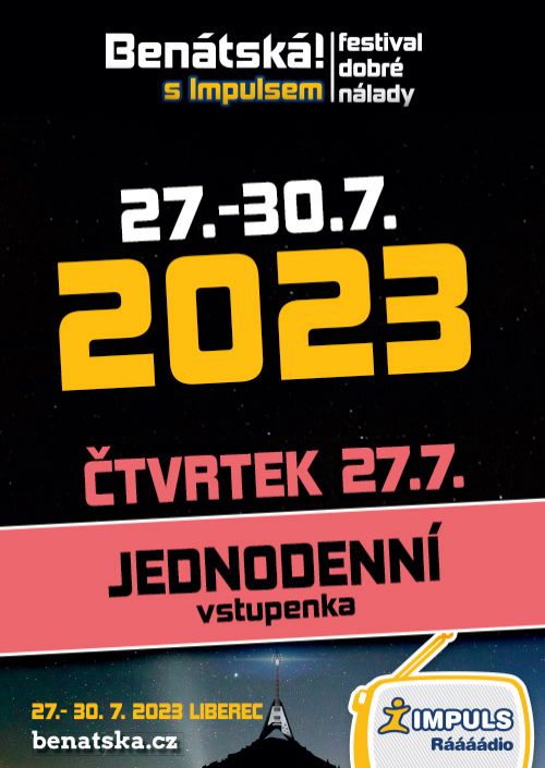 BENÁTSKÁ! 2023 - jednodenní ČTVRTEK 27.7.